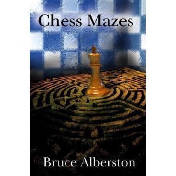 Carte : Chess Mazes Bruce Alberston