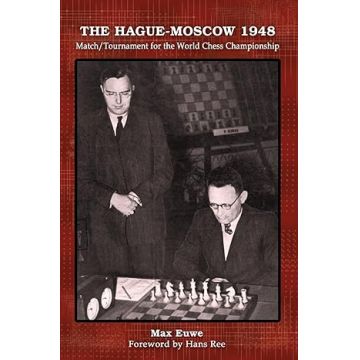 Carte : The Hague - Moscow 1948 - Match Tournament for the World Chess Championship by Max Euwe