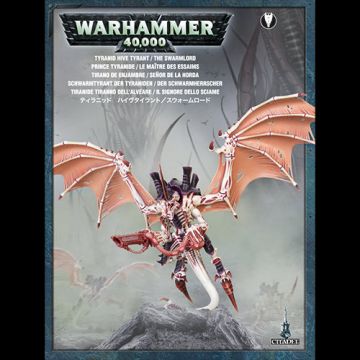 Warhammer: Tyranid Hive Tyrant/The Swarmlord