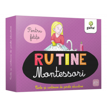 Rutine Montessori pentru fetite, Editura Gama, 0-1 ani +