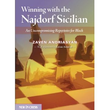 Carte : Winning with the Najdorf Sicilian: An Uncompromising Repertoire for Black - Zaven Andriasyan