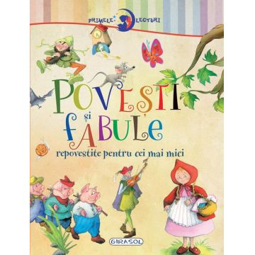 Primele lecturi: Povesti si fabule