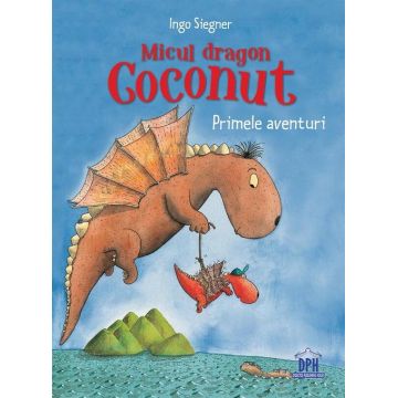 Micul dragon Coconut - Primele aventuri