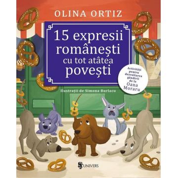 Carte 15 expresii romanesti cu tot atatea povesti