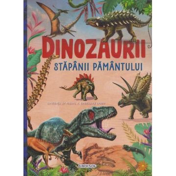 Carte Dinozaurii, stapanii Pamantului