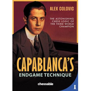 Carte ( Cartonata ) : Capablanca s Endgame Technique - Alex Colovic