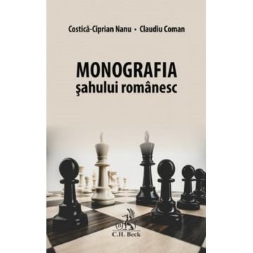 Carte: Monografia sahului romanesc (editie cu autograf) - Costica-Ciprian Nanu, Claudiu Coman